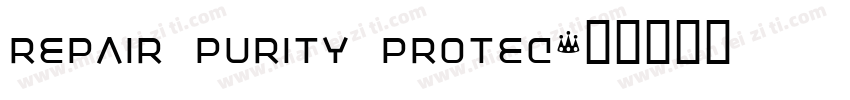 repair purity protec字体转换